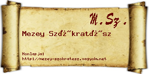 Mezey Szókratész névjegykártya